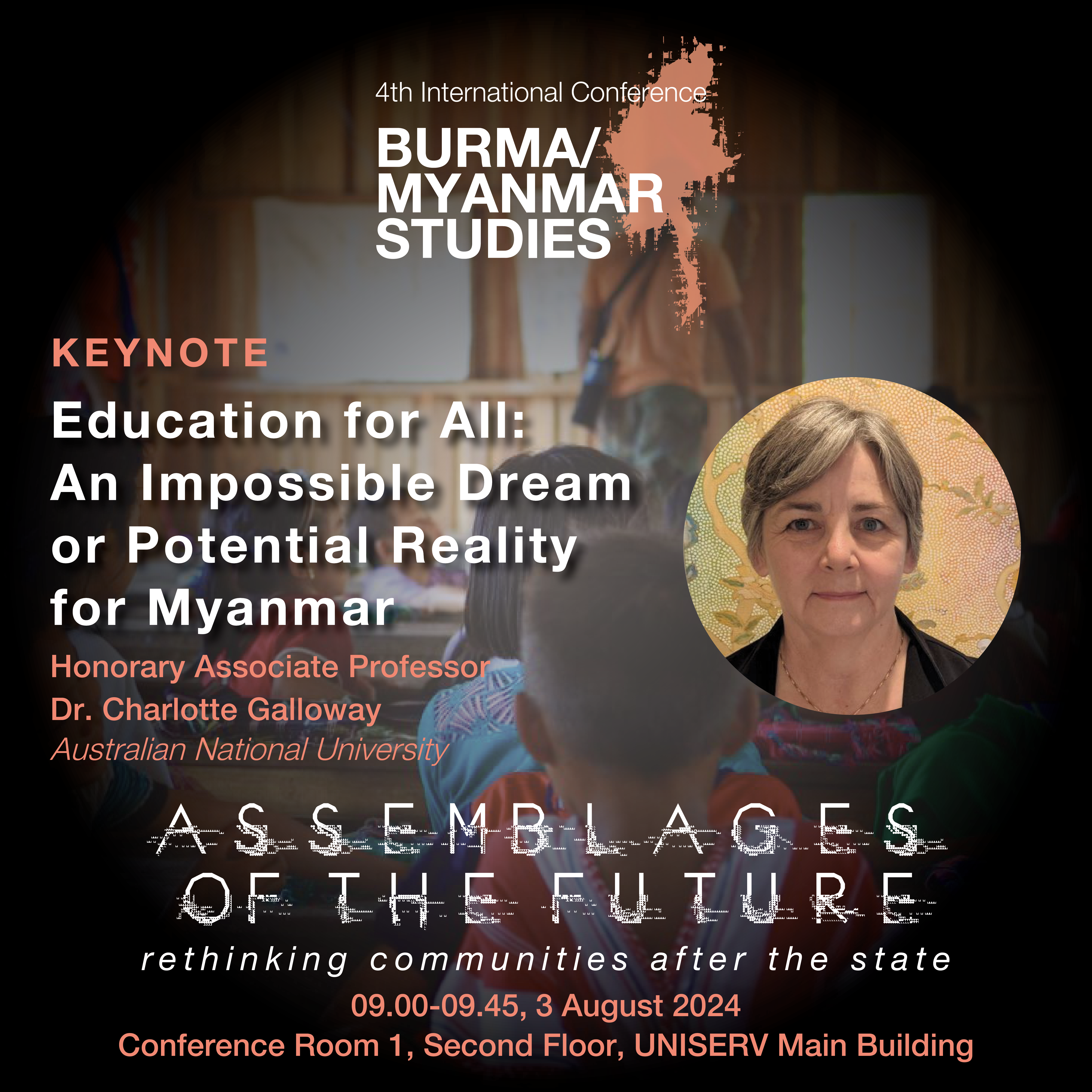 Keynote: Education for All – An Impossible Dream or a Potential Reality for Myanmar?